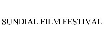 SUNDIAL FILM FESTIVAL