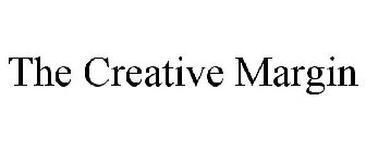 THE CREATIVE MARGIN