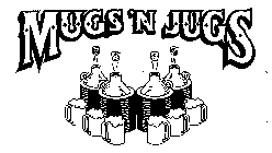 MUGS 'N JUGS