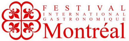 FESTIVAL INTERNATIONAL GASTRONOMIQUE MONTRÉAL