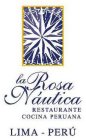 LA ROSA NÁUTICA RESTAURANTE COCINA PERUANA LIMA - PERÚ