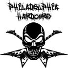 PHILADELPHIA HARDCORE