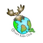 GREEN KIDS CLUB