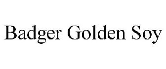 BADGER GOLDEN SOY