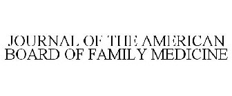 JOURNAL OF THE AMERICAN BOARD OF FAMILY MEDICINE