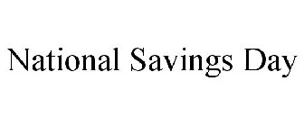 NATIONAL SAVINGS DAY