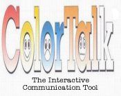 COLORTALK THE INTERACTIVE COMMUNICATION TOOL