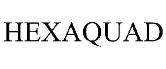 HEXAQUAD