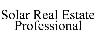 SOLAR REAL ESTATE PROFESSIONAL