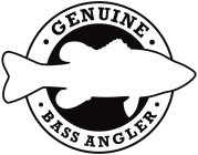 · GENUINE · · BASS ANGLER ·