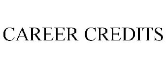 CAREER CREDITS