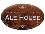 RAIL CITY ALE HOUSE