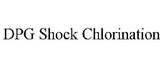 DPG SHOCK CHLORINATION