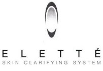 ELETTÉ SKIN CLARIFYING SYSTEM