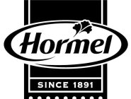 HORMEL SINCE 1891