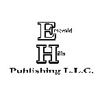 EMERALD HILLS PUBLISHING L.L.C.