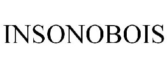 INSONOBOIS