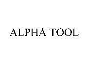 ALPHA TOOL