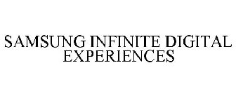 SAMSUNG INFINITE DIGITAL EXPERIENCES