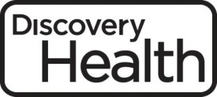 DISCOVERY HEALTH