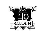 RIDE 1I0 G.U.S.H