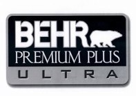 BEHR PREMIUM PLUS ULTRA