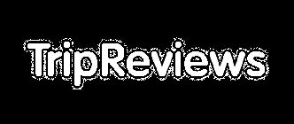 TRIPREVIEWS