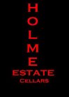 HOLME ESTATE CELLARS