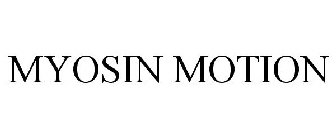 MYOSIN MOTION