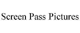 SCREEN PASS PICTURES