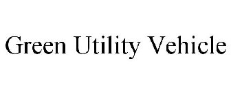 GREEN UTILITY VEHICLE