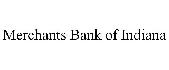 MERCHANTS BANK OF INDIANA