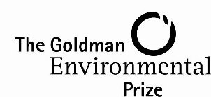 THE GOLDMAN ENVIRONMENTAL PRIZE