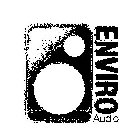 ENVIRO AUDIO