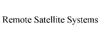 REMOTE SATELLITE SYSTEMS