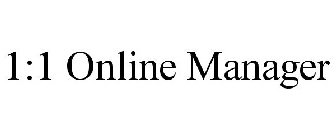 1:1 ONLINE MANAGER