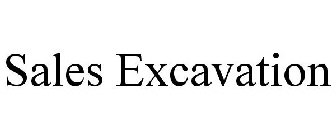 SALES EXCAVATION