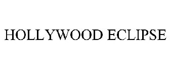 HOLLYWOOD ECLIPSE