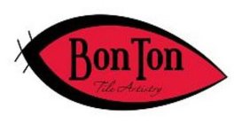 BON TON TILE ARTISTRY