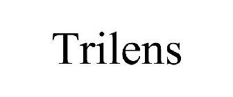 TRILENS