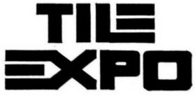 TILE EXPO