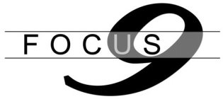 FOCUS 9