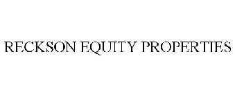 RECKSON EQUITY PROPERTIES