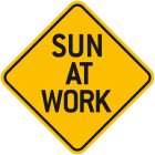 SUN AT WORK