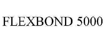 FLEXBOND 5000