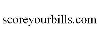 SCOREYOURBILLS.COM