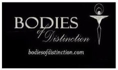 BODIES OF DISTINCTION