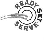 READY · SET · SERVE