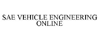 SAE VEHICLE ENGINEERING ONLINE