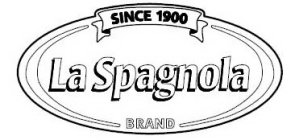 LA SPAGNOLA SINCE 1900 BRAND